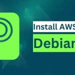 Install or Update the Latest Version of AWS CLI on Debian 12