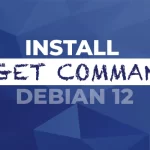 How to Install the wget Command in Debian 12