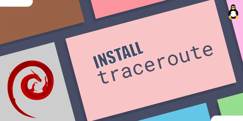 How to Install traceroute on Debian 12