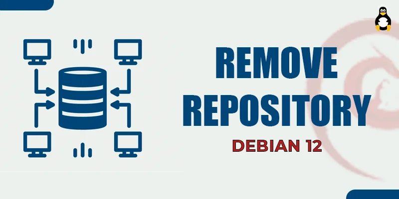 How to Remove a Repository on Debian 12