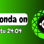 How to install Anaconda on Ubuntu 24.04
